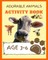 Adorable Animals Activity Book Volume 2