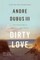 Dirty Love
