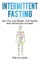 Intermittent Fasting