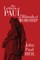 The Letters of Paul as Rituals of Worship