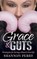 Grace & Guts