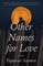Other Names for Love