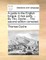 A Guide to the English Tongue. in Two Parts. ... by Tho. Dyche ... the Second Edition Corrected.