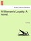 A Woman's Loyalty. a Novel.