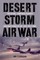Desert Storm Air War