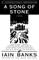 A Song of Stone
