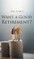 Want a Good Retirement?
