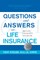 Questions and Answers on Life Insurance