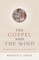Gospel and the Mind