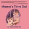 Mama's Time Out