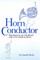 Horn and Conductor