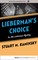 Lieberman's Choice