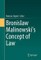 Bronislaw Malinowski's Concept of Law