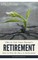 This is Not Your Parent's Retirement