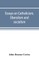 Essays on catholicism, liberalism and socialism