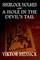 Sherlock Holmes and A Hole In The Devil's Tail