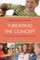 Threading the Concept