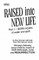 Raised into New Life