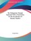 The Pythagorean Triangle Explained With A Dissertation On The Peculiarities Of Masonic Number