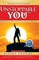 Unstoppable You