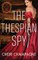 The Thespian Spy