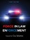 Force in Law Enforcement