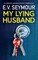 My Lying Husband