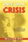 Once Upon a Crisis