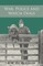 War, Police and Watch Dogs