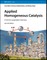 Applied Homogeneous Catalysis