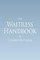 The Waitress Handbook