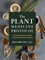 The Whole Plant Protocol