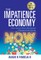 The Impatience Economy