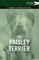 The Paisley Terrier - A Complete Anthology of the Dog