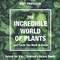 The Incredible World of Plants - Cool Facts You Need to Know - Nature for Kids Children's Nature Books