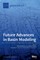 Future Advances in Basin Modeling