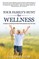 Your Family's Hunt for Wellness