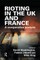 Rioting in the UK and France