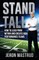 Stand Tall
