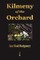 Kilmeny of the Orchard