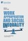 Work Appropriation and Social Inequality