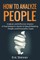 How to Analyze People