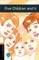 Oxford Bookworms Library: Five Children and It