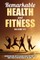 Remarkable Health and Fitness