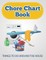 Chore Chart Book (Things to Do Around the House)