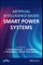 Artificial Intelligence-Based Smart Power Systems