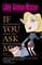 If You Ask Me