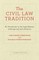 The Civil Law Tradition