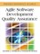 Agile Software Development Quality Assurance