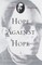 Hope Against Hope